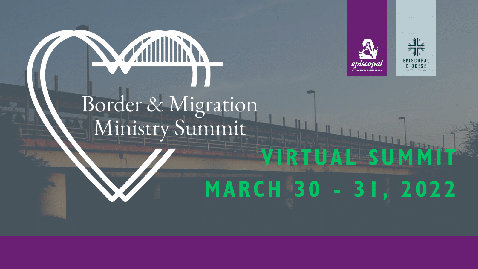 Border Migration Ministry Summit Episcopal Migration Ministries